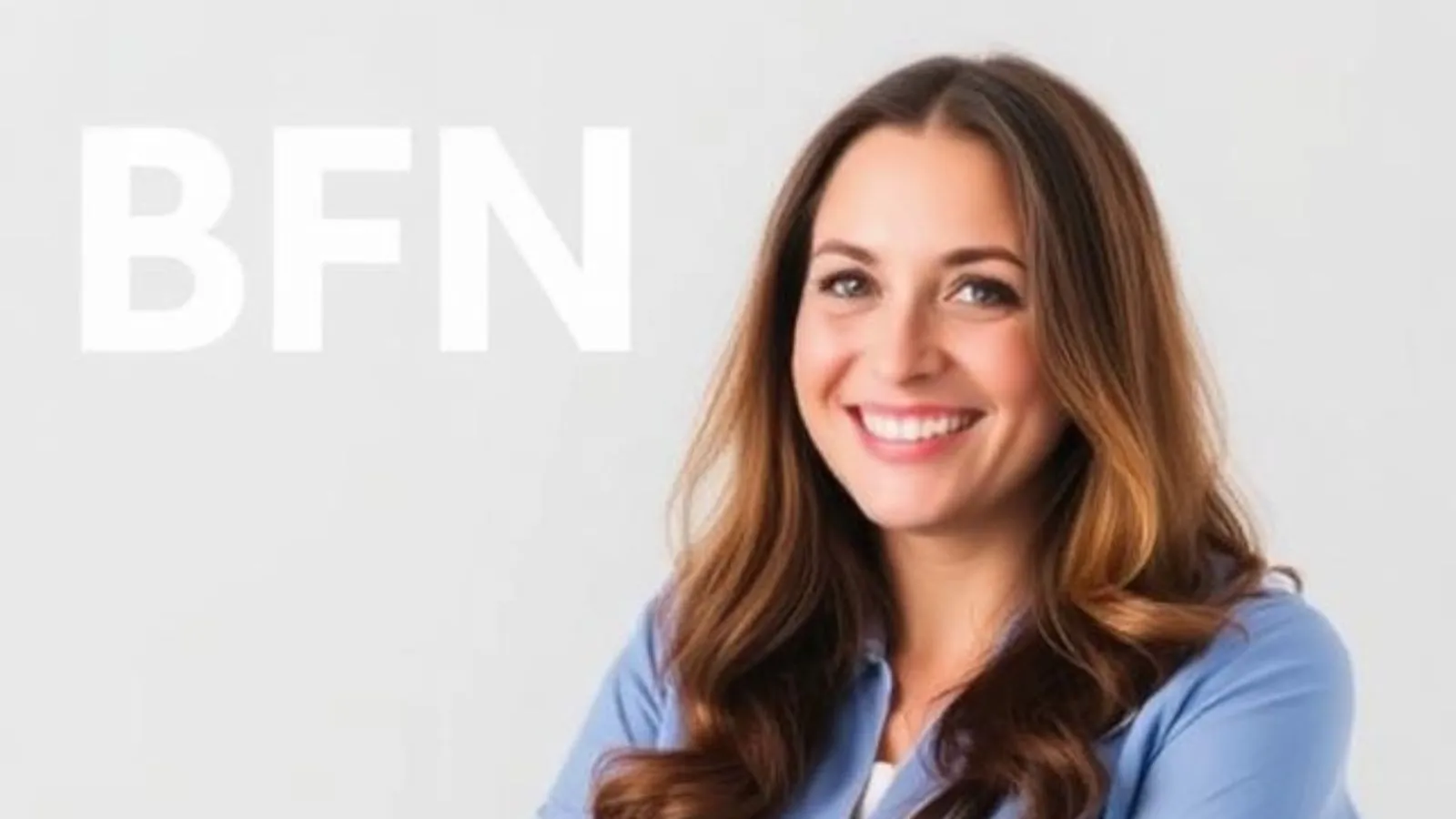 What Does BFN Mean